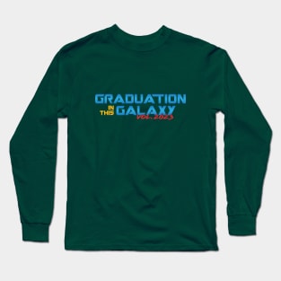 Graduation In The Galaxy volume 2023 Long Sleeve T-Shirt